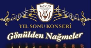 Sakarya Akademik Sanat ve Kültür Derneği Türk Müziği Topluluğu “Gönülden Nameler” Konseri Perşembe günü saat 20.00’de Adapazarı Orhangazi Kültür Merkezi’nde