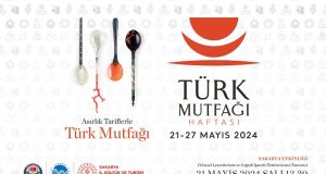 Sakarya’da Türk Mutfağı Haftası etkinlikleri başlıyor