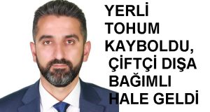 Av. Ahmet Kaya: “Tarımsal Teşvikler ve Politikalar Üretimden Uzak, Çiftçiyi Yoksullaştırıyor”
