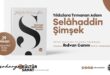Özdeyiş Yazarı Selahaddin Şimşek anılacak