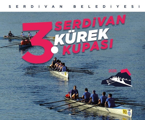 Serdivanda Kürek Coşkusu: 3. Serdivan Kürek Kupası Başlıyor!