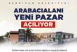 Serdivan’da Arabacıalanı Yeni Pazar Yeri Hizmete Açılıyor