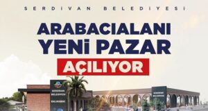 Serdivan’da Arabacıalanı Yeni Pazar Yeri Hizmete Açılıyor